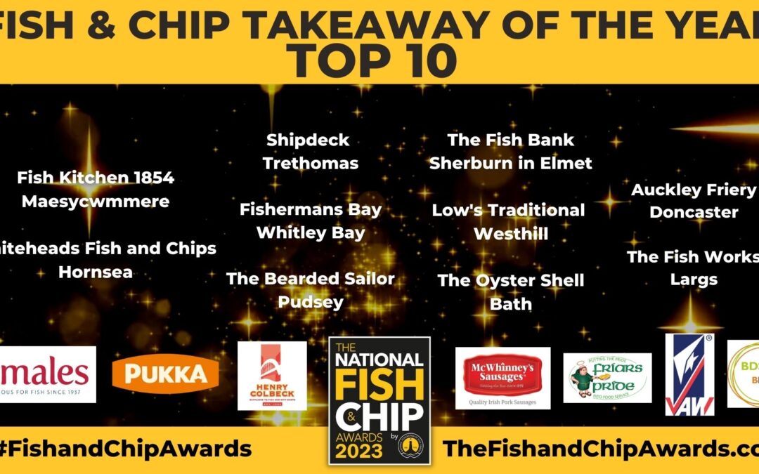 Top 10 Takeaway of the Year announced for National Fish and Chip Awards 2023